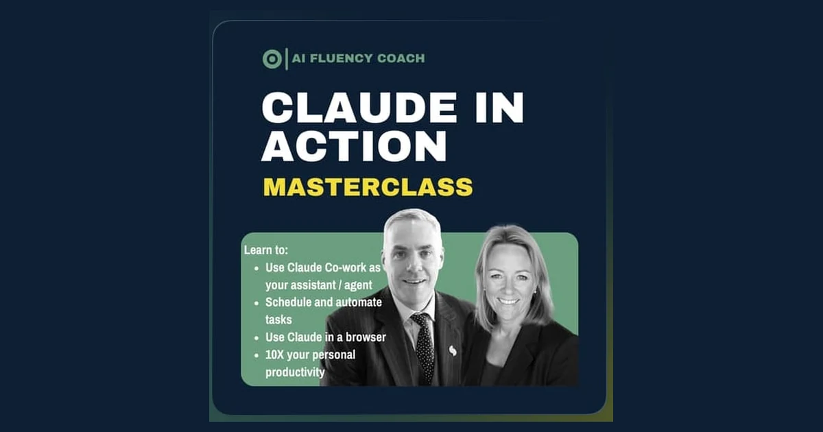 Claude in Action Masterclass artwork featuring Holly Joint and Ewan MacLeod.